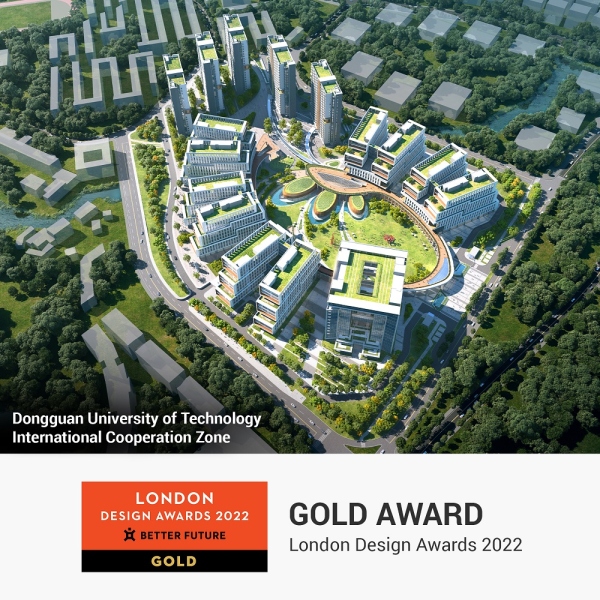 Dongguan University of Technology Campus by 10 Design shines at London Design Awards 2022!